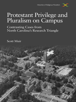 cover image of Protestant Privilege and Pluralism on Campus